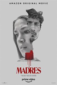 Read more about the article Madres (2021)